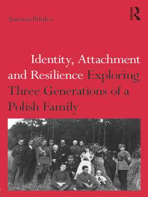 cover image of Identity, Attachment and Resilience